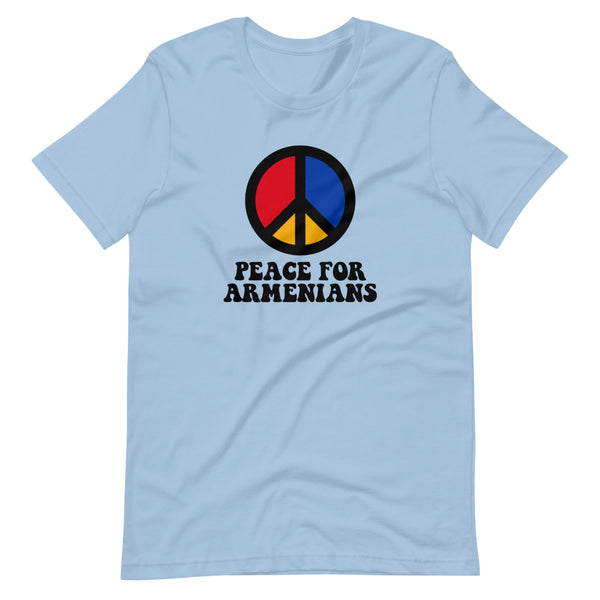 Peace for Armenians - T-Shirt