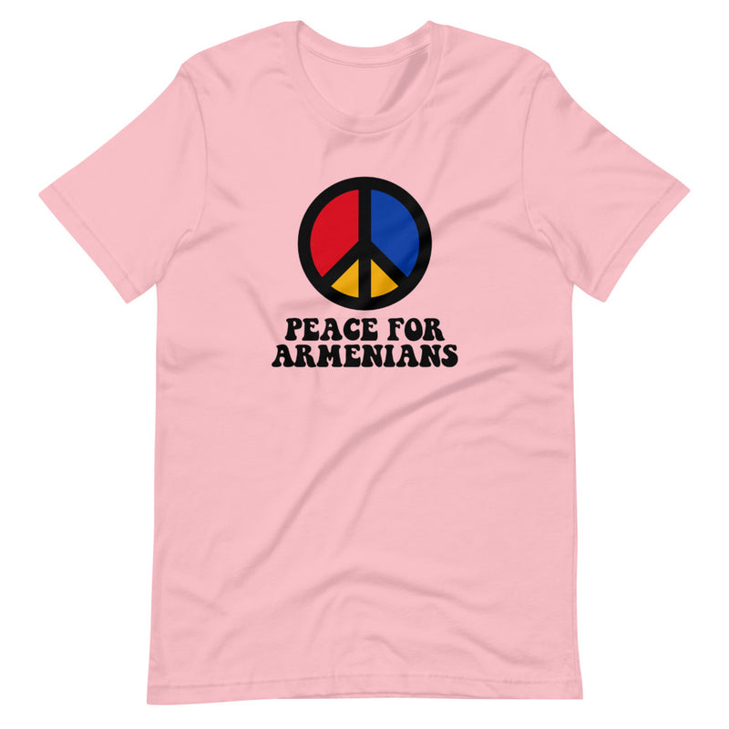 Peace for Armenians - T-Shirt