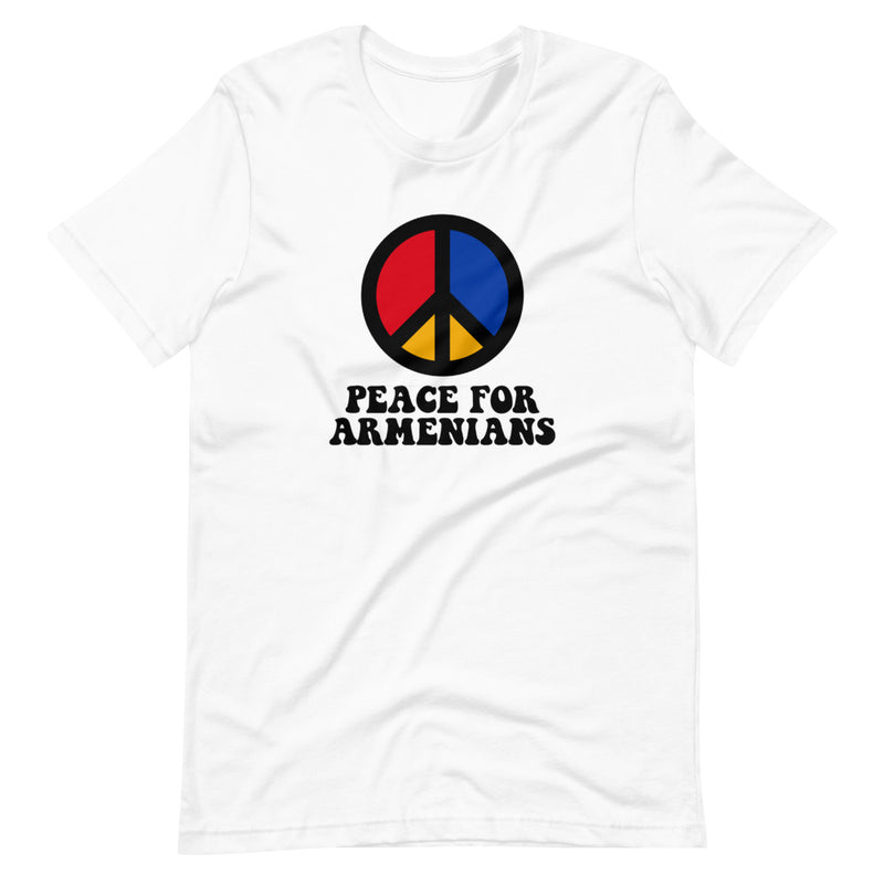 Peace for Armenians - T-Shirt